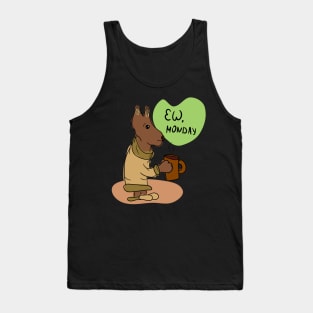 Ew, monday Tank Top